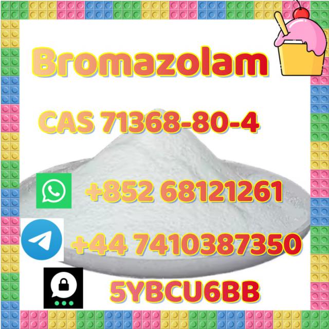 +852 68121261 Hot sale Bromazolam C A S 71368-80-4